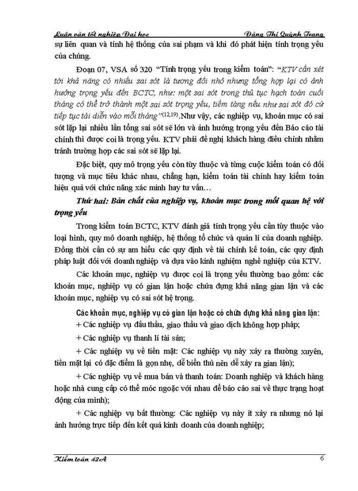 image for page Hoàn thiện quy trình đánh giá trọng yếu và rủi ro kiểm toán trong kiểm toán Báo cáo tài chính do Công ty cổ phần Kiểm toán và Tư vấn thực hiện