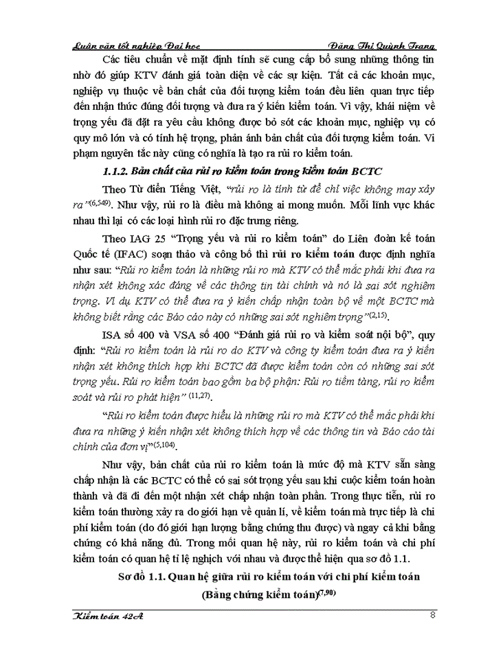 image for page Hoàn thiện quy trình đánh giá trọng yếu và rủi ro kiểm toán trong kiểm toán Báo cáo tài chính do Công ty cổ phần Kiểm toán và Tư vấn thực hiện