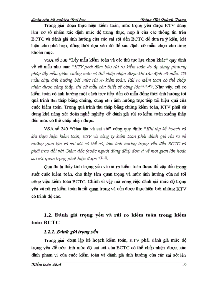 image for page Hoàn thiện quy trình đánh giá trọng yếu và rủi ro kiểm toán trong kiểm toán Báo cáo tài chính do Công ty cổ phần Kiểm toán và Tư vấn thực hiện