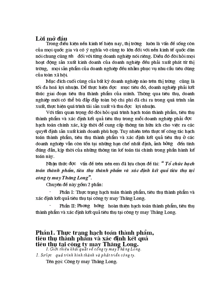 Tổ chức hạch toán thành phẩm Tiêu thụ Thành phẩm và xác định kết quả tiêu thụ tại Công ty may Thăng Long