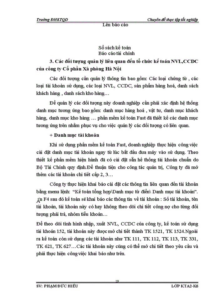 image for page Hoàn thiện công tác Kế toán Nguyên vật liệu và Công cụ dụng cụ với việc phân tích tình hình quản lý sử dụng Nguyên vật liệu Công cụ dụng cụ tại Công ty Cổ phần Xà phòng Hà Nội