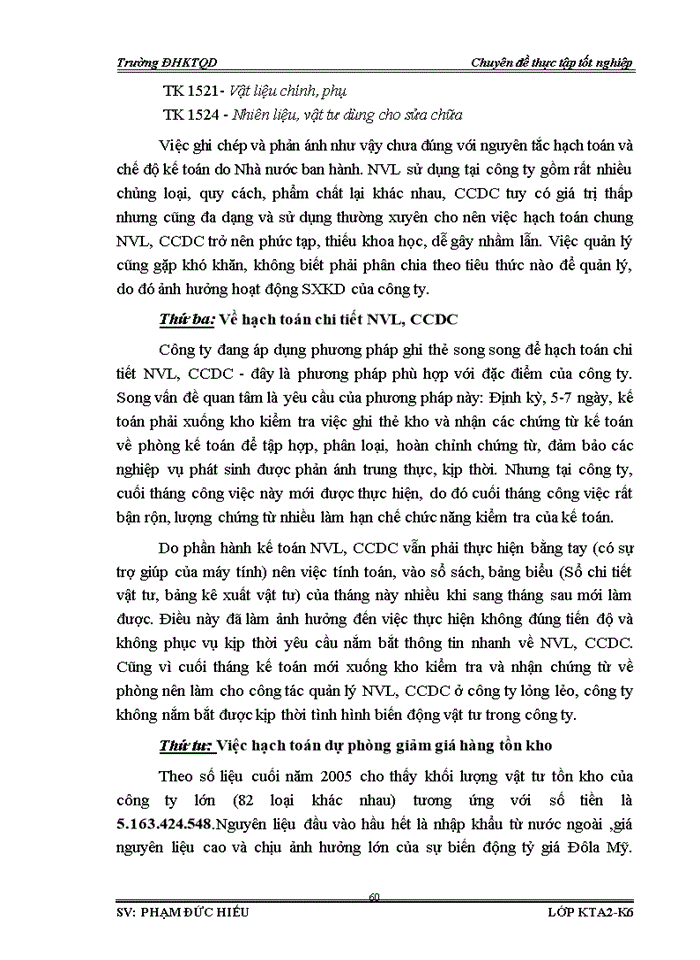 image for page Hoàn thiện công tác Kế toán Nguyên vật liệu và Công cụ dụng cụ với việc phân tích tình hình quản lý sử dụng Nguyên vật liệu Công cụ dụng cụ tại Công ty Cổ phần Xà phòng Hà Nội