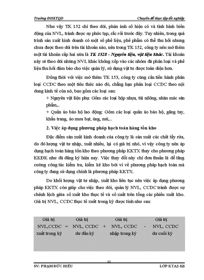 image for page Hoàn thiện công tác Kế toán Nguyên vật liệu và Công cụ dụng cụ với việc phân tích tình hình quản lý sử dụng Nguyên vật liệu Công cụ dụng cụ tại Công ty Cổ phần Xà phòng Hà Nội