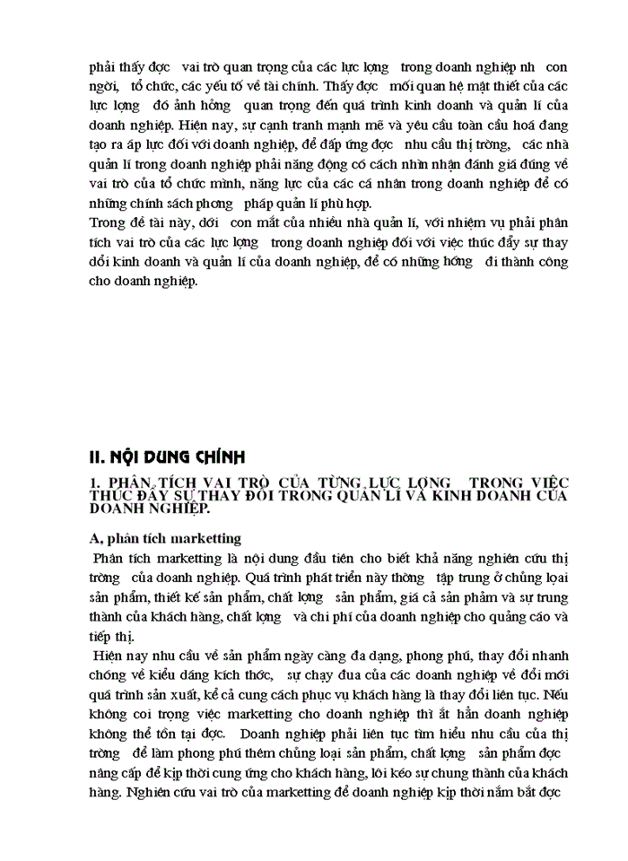 image for page Phân tích vai trò của lực lượng bên trong thúc đẩy sự thay đổi Kinh doanh và quản Lý của Doanh nghiệp Sự tương tác giữa các lực lượng ấy và sự cần thiết phát hiện chúng để có những Giải pháp thích hợp