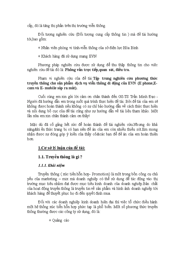 image for page Tập trung nghiên cứu phương thức truyền thụng cho sản phẩm dịch vụ Viễn thông di động của EViệt Nam E phone E-com và E- mobile sắp ra mắt