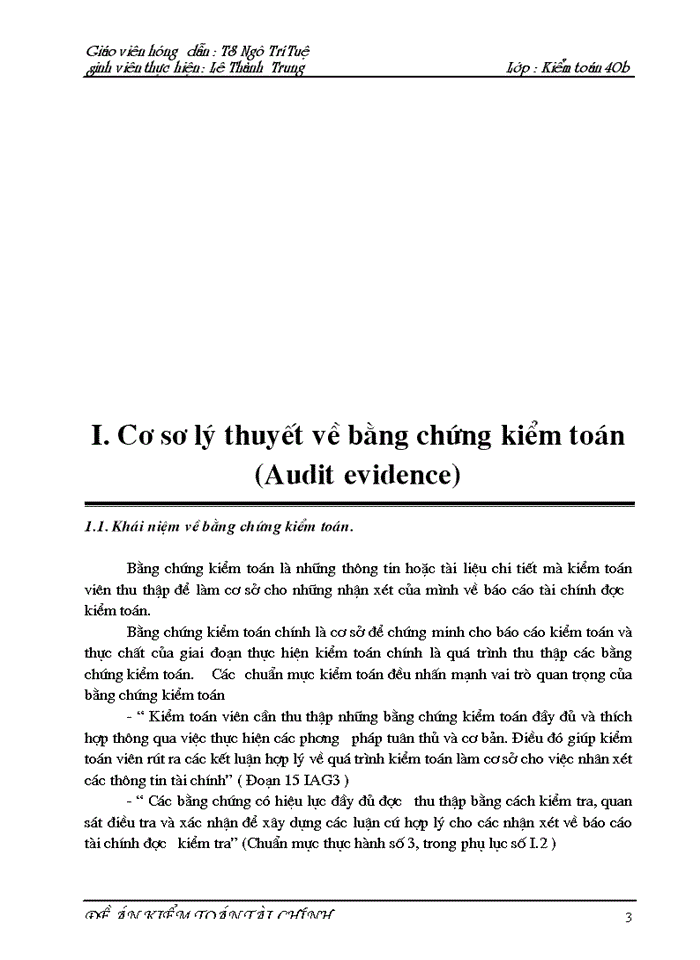 Vấn đề bằng chứng Kiểm toán trong các Cuộc Kiểm toán Báo cáo tài chính của Công ty Kiểm toán và Tư Vấn Tài Chính Quốc Tế KPMG -Thực trạng và Giải pháp