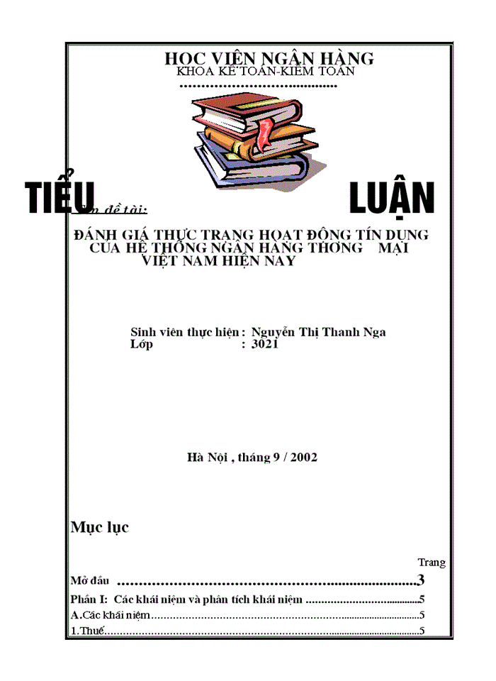 Đánh giá thực trạng hoạt động tín dụng của hệ thống Ngân hàng Thương mại Việt Nam hiện nay