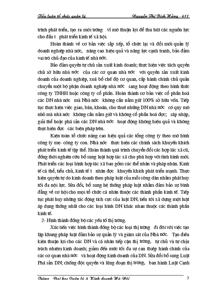 Chính sách của Đảng và pháp luật của Nhà nước- những yếu tố quan trọng dẫn đến sự thay đổi trong Kinh doanhvà quản lý của doanh nghiệp Chứng minh bằng thực tiễn doanh nghiệp