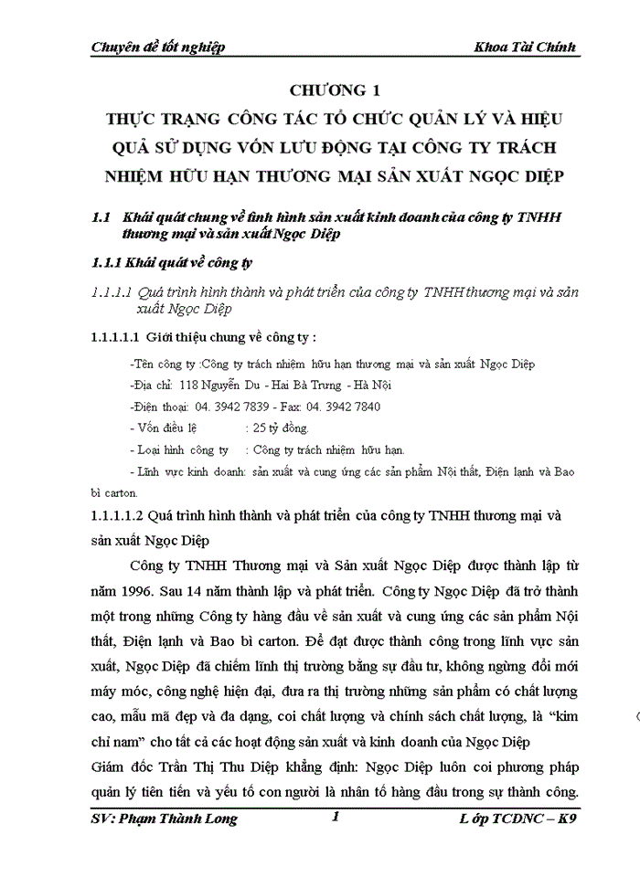 image for page Một số giải pháp kiến nghị nhằm tăng cường quản lý và nâng cao hiệu quả sử dụng Vốn lưu động tại Công ty Trách nhiệm Hữu hạn Ngọc Diệp