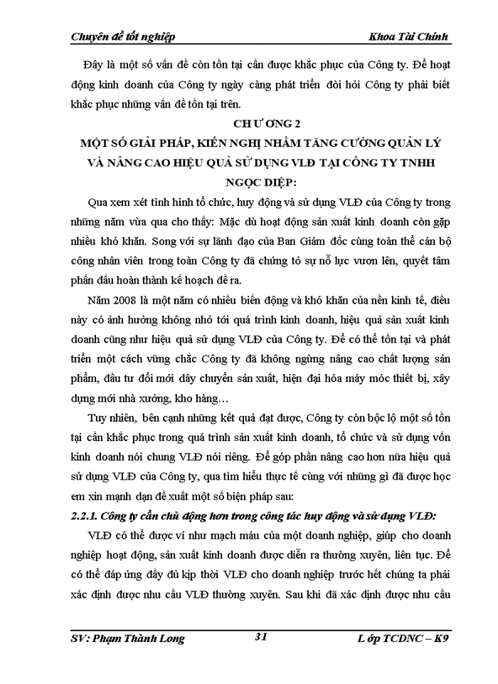 image for page Một số giải pháp kiến nghị nhằm tăng cường quản lý và nâng cao hiệu quả sử dụng Vốn lưu động tại Công ty Trách nhiệm Hữu hạn Ngọc Diệp