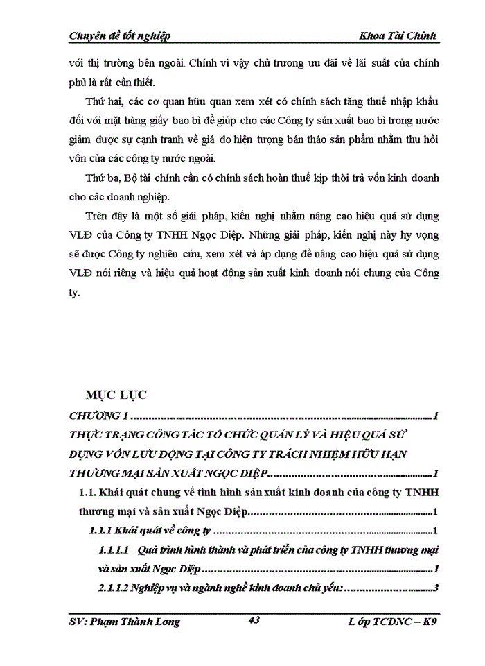 image for page Một số giải pháp kiến nghị nhằm tăng cường quản lý và nâng cao hiệu quả sử dụng Vốn lưu động tại Công ty Trách nhiệm Hữu hạn Ngọc Diệp