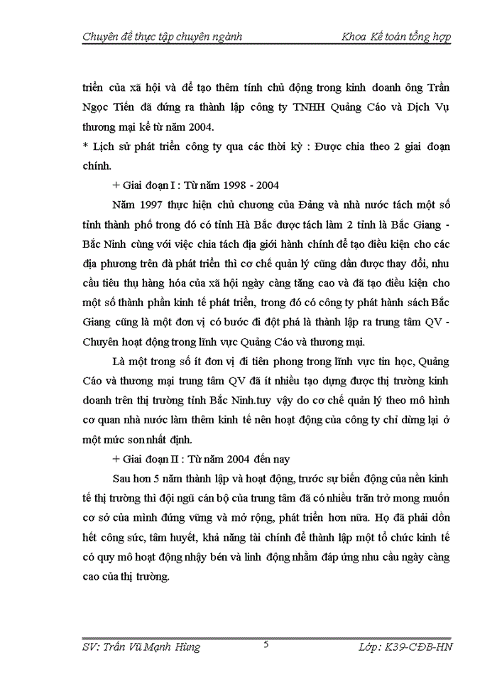 image for page Hoàn thiện Kế toán Tiêu thụ Thành phẩmtại Công ty Trách nhiệm Hữu hạn quảng cáo và dịch vụ Thương mại trần tiến bắc giang