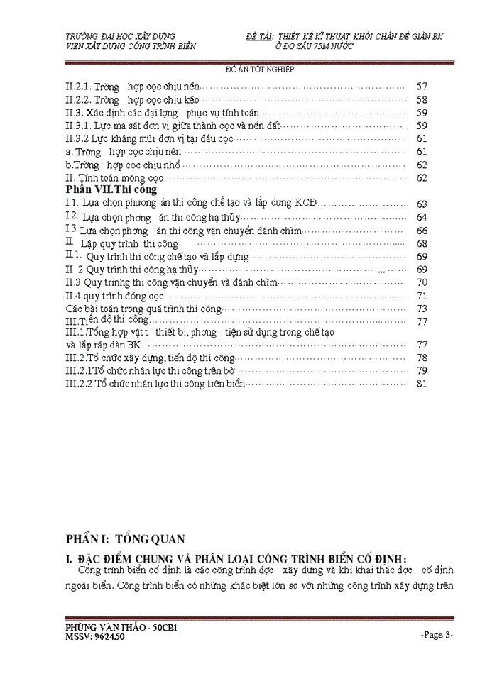 image for page THS Thiết kế kĩ thuật khối chân đế giàn BK Viện Xây dựng Công trình Biển ở độ sâu 75m nước