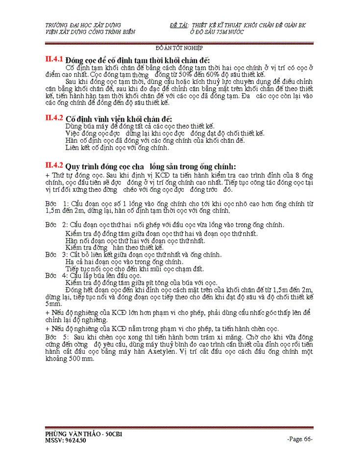 image for page THS Thiết kế kĩ thuật khối chân đế giàn BK Viện Xây dựng Công trình Biển ở độ sâu 75m nước