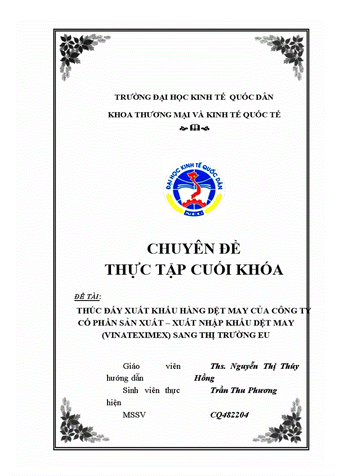 image for page Thúc đẩy Xuất khẩu hàng dệt may của Công ty cổ phần sản xuất Xuất nhập khẩu dệt may VINATEXIMEX sang thị trường EU