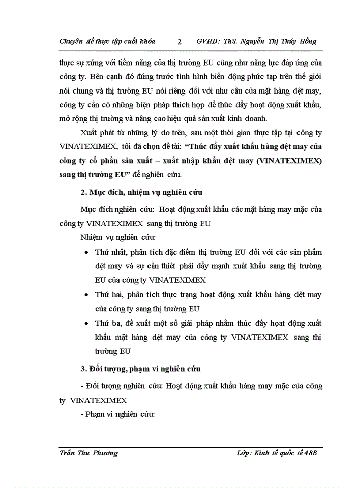 image for page Thúc đẩy Xuất khẩu hàng dệt may của Công ty cổ phần sản xuất Xuất nhập khẩu dệt may VINATEXIMEX sang thị trường EU