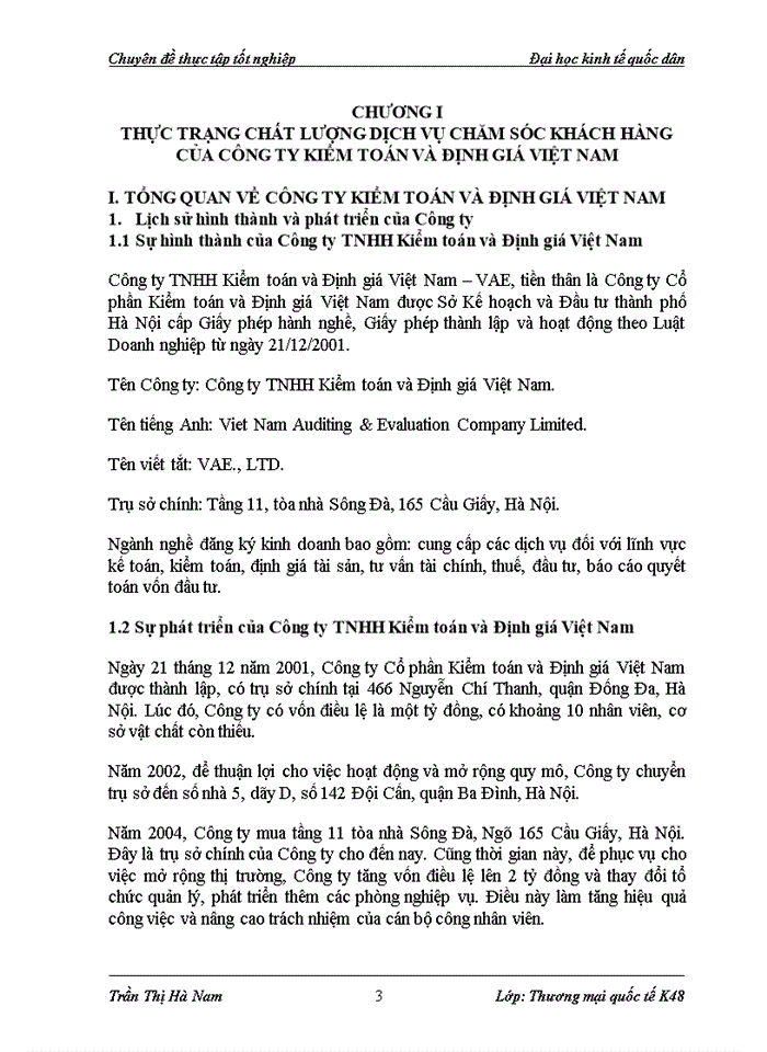 Hoạt động nâng cao chất lượng dịch vụ chăm sóc khách hàng của Công ty Trách nhiệm Hữu hạn Kiểm toán và Định giá tại Việt Nam