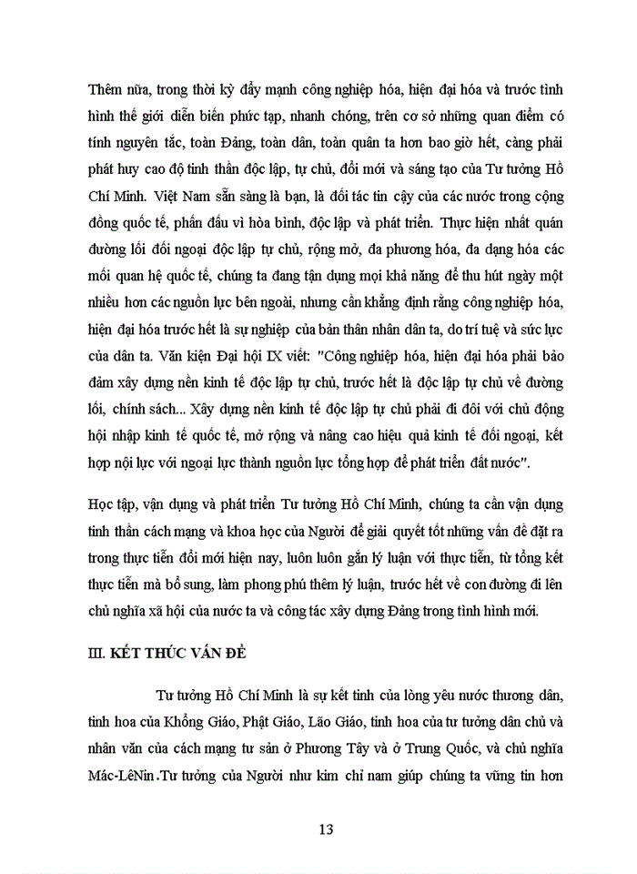 image for page Người là hiện thân sáng chói của tư tưởng độc lập dân tộc gắn liền với Chủ Nghĩa Xã Hội là mẫu mực của tinh thần độc lập tự chủ tự lực tự cường đổi mới và sáng tạo Hãy phân tích và chứng minh nhận định trên liên hệ với thực tiễn ở Việt Nam