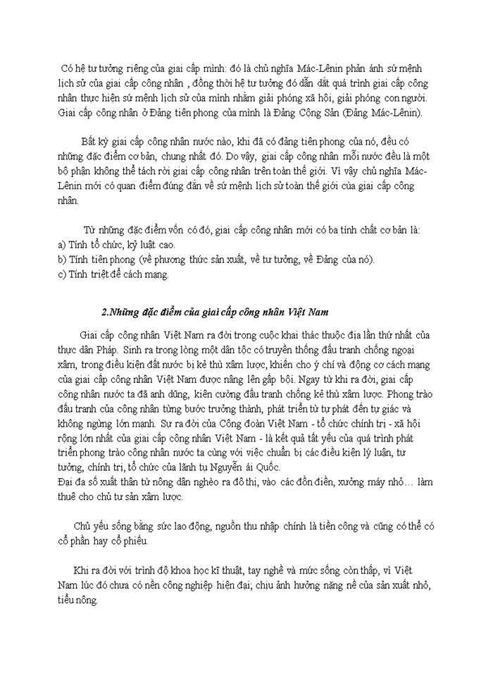 Triết mác Vì sao nói giai cấp công nhân Việt Nam là giai cấp có đủ điều kiện lãnh đạo cách mạng Việt Nam đầu thế kỷ 20 Điều kiện quan trọng nhất để giai cấp công nhân lãnh đạo được cách mạng Việt Nam là gì