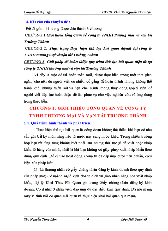 image for page Thực hiện thủ tục hải quan điện tử đối với hàng hóa nhập khẩu tại Công ty Trách nhiệm Hữu hạng thương mại và vận tải Trường Thành