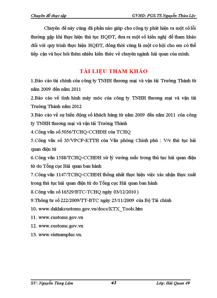 image for page Thực hiện thủ tục hải quan điện tử đối với hàng hóa nhập khẩu tại Công ty Trách nhiệm Hữu hạng thương mại và vận tải Trường Thành