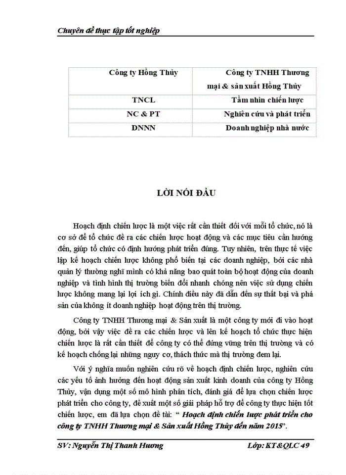 Hoạch định chiến lược phát triển cho Công ty Trách nhiệm Hữu hạng Thương mại và Sản xuất Hồng Thủy đến năm 2015