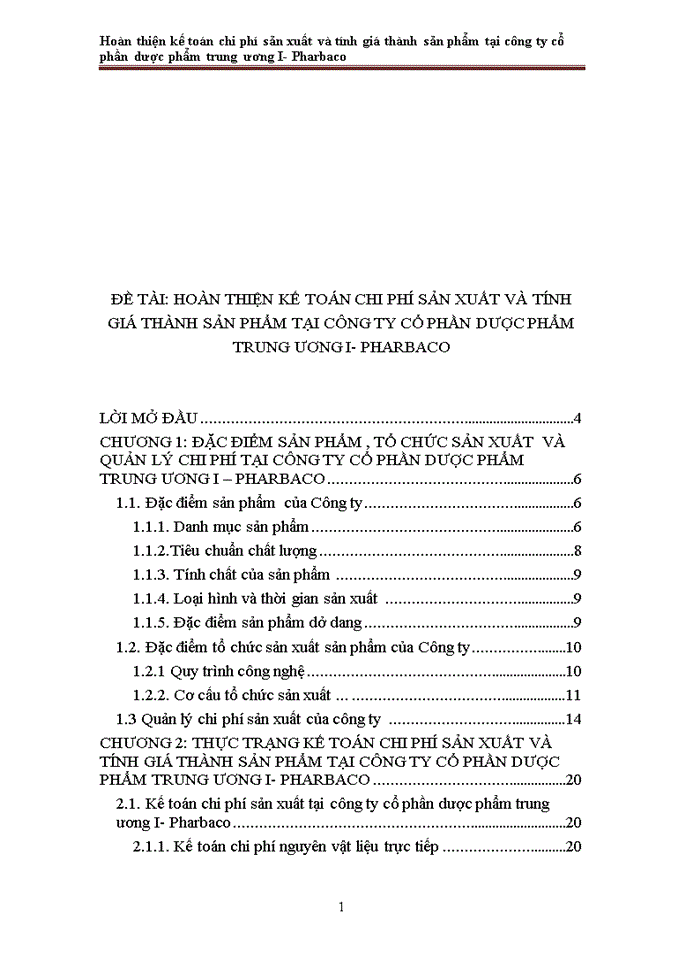 Hoàn thiện kế toán chi phí sản xuất và tính giá thành sản phẩm tại công ty cổ phần dược phẩm trung ương I- Pharbaco