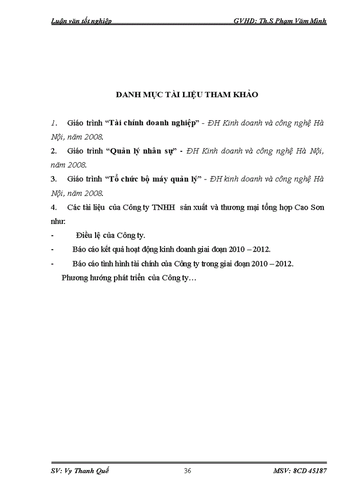 image for page Một số biện pháp nhằm nâng cao hiệu quả kinh doanh ở Công ty Trách nhiệm hữu hạn Sản xuất và Thương mại tổng hợp Cao Sơn