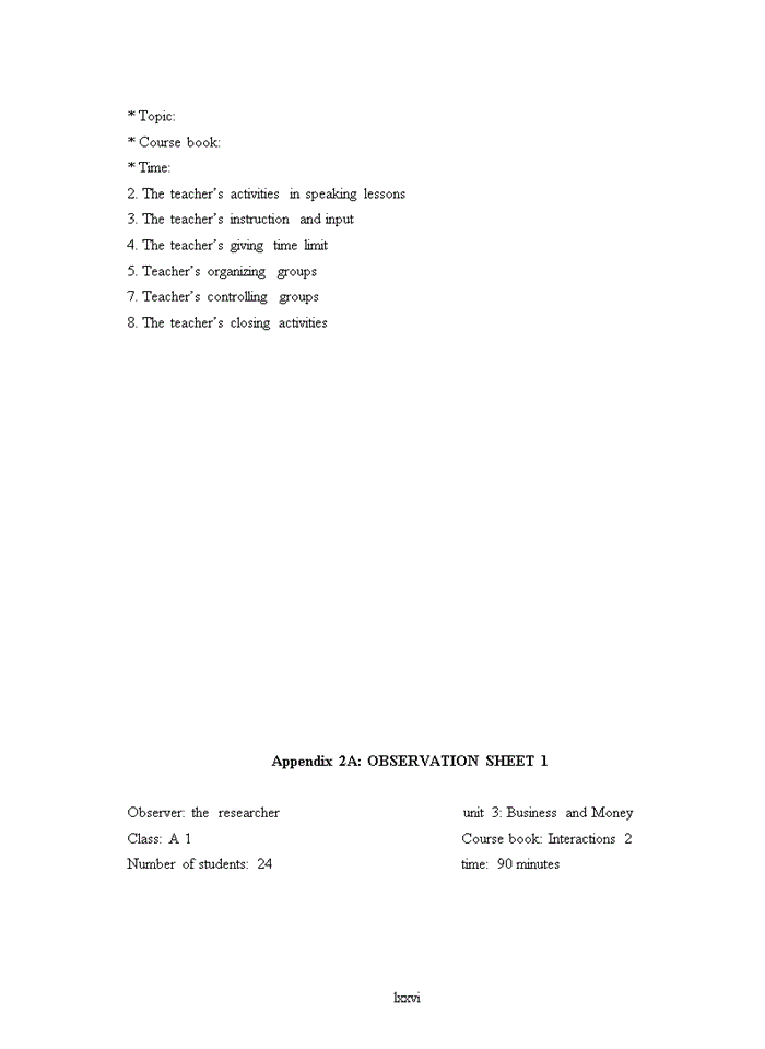 image for page APPLYING COOPERATIVE LEARNING IN ORGANIZING GROUPS TO INCREASE STUDENTS PARTICIPATION IN SPEAKING LESSONS FOR SECOND YEAR ENGLISH MAJORS AT COLLEGE OF TRADE Tiếng Anh