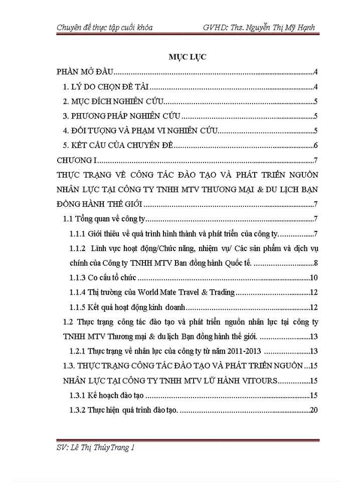 image for page HOÀN THIỆN CÔNG TÁC ĐÀO TẠO VÀ PHÁT TRIỂN NGUỒN NHÂN LỰC TẠI CÔNG TY Trách nhiệm hữu hạn MỘT THÀNH VIÊN THƯƠNG MẠI và DU LỊCH BẠN ĐỒNG HÀNH THẾ GIỚI