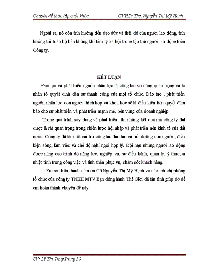 image for page HOÀN THIỆN CÔNG TÁC ĐÀO TẠO VÀ PHÁT TRIỂN NGUỒN NHÂN LỰC TẠI CÔNG TY Trách nhiệm hữu hạn MỘT THÀNH VIÊN THƯƠNG MẠI và DU LỊCH BẠN ĐỒNG HÀNH THẾ GIỚI