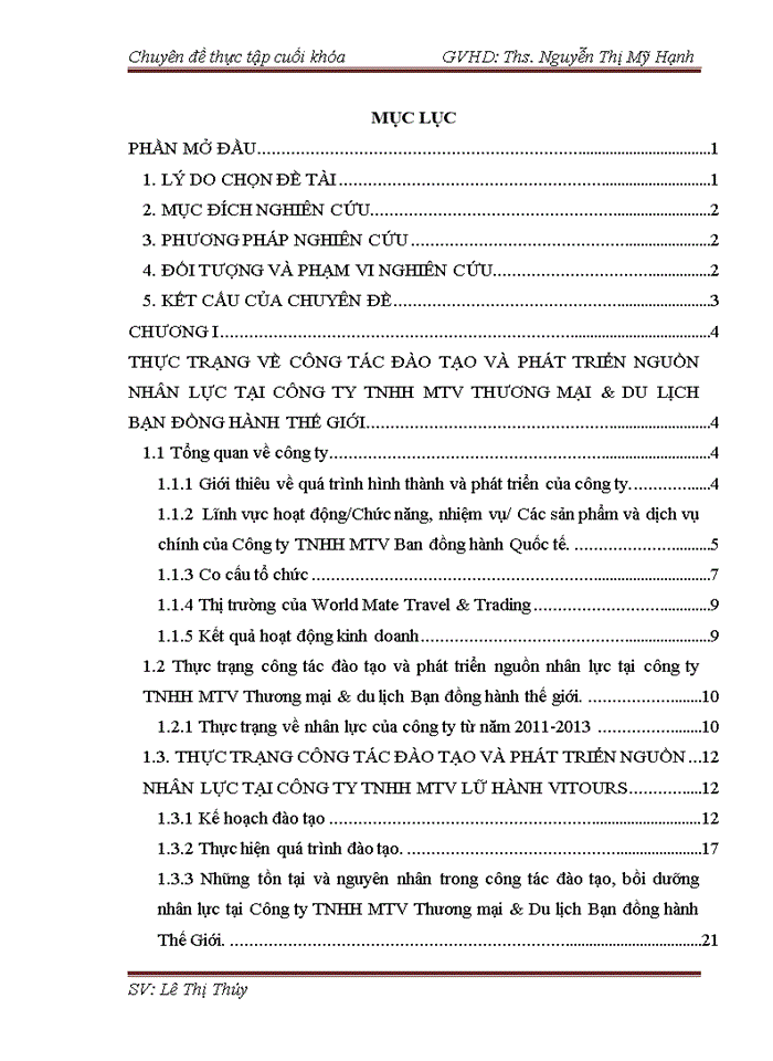 image for page HOÀN THIỆN CÔNG TÁC ĐÀO TẠO VÀ PHÁT TRIỂN NGUỒN NHÂN LỰC TẠI CÔNG TY Trách nhiệm hữu hạn MỘT THÀNH VIÊN THƯƠNG MẠI và DU LỊCH BẠN ĐỒNG HÀNH THẾ GIỚI