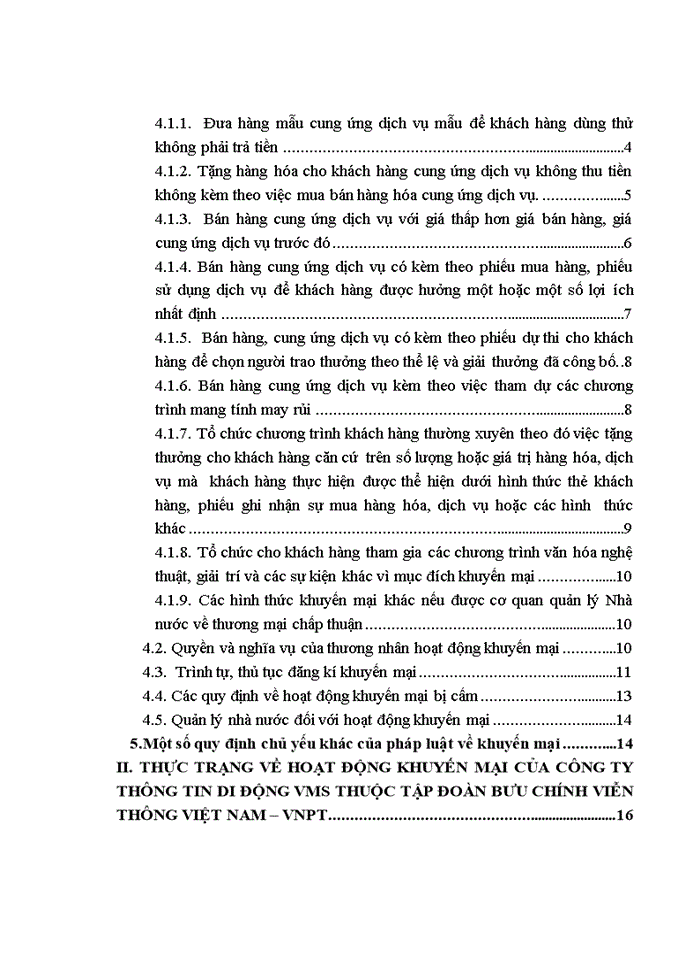 QUY ĐỊNH CỦA PHÁP LUẬT HIỆN HÀNH VỀ KHUYẾN MẠI VÀ THỰC TIỄN NHÌN TỪ CÔNG TY THÔNG TIN DI ĐỘNG VMS THUỘC TẬP ĐOÀN BƯU CHÍNH VIỄN THÔNG VIỆT NAM VNPT