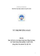 Hạn chế rủi ro tín dụng trong hoạt động tín dụng của Ngân hàng nông nghiệp và phát triển nông thôn Chi nhánh Tây Hà Nội