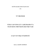 ThS NÂNG CAO NĂNG LỰC CẠNH TRANH CỦA NGÂN HÀNG TMCổ phần HÀNG HẢI VIỆT NAM