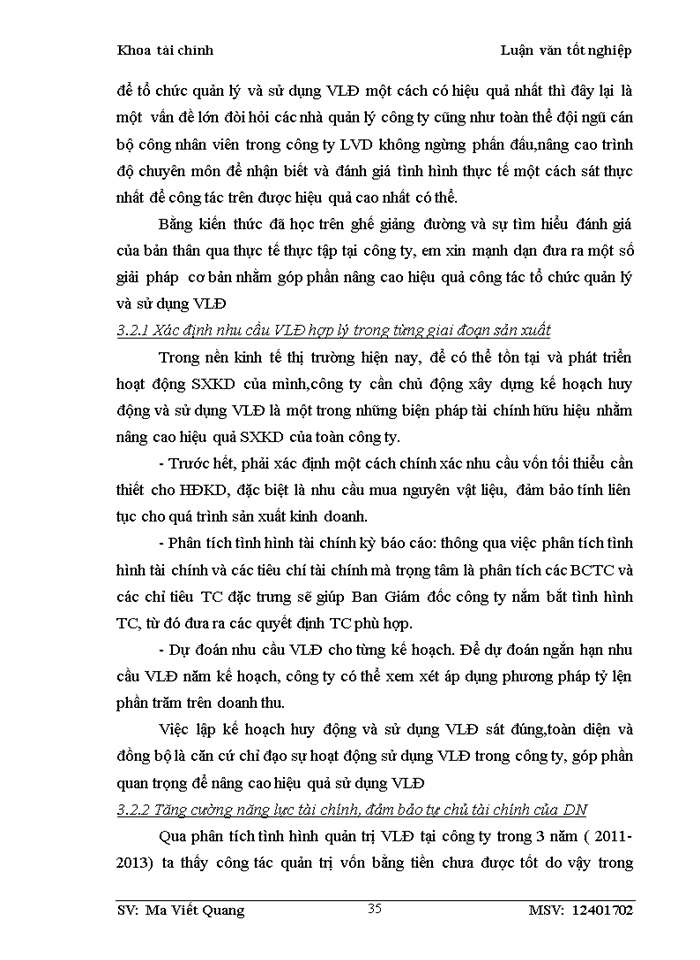 image for page Một số giải pháp nhằm quản lý và nâng cao hiệu quả sử dụng vốn lưu động tại công ty Trách nhiệm hữu hạn Lavender Gar