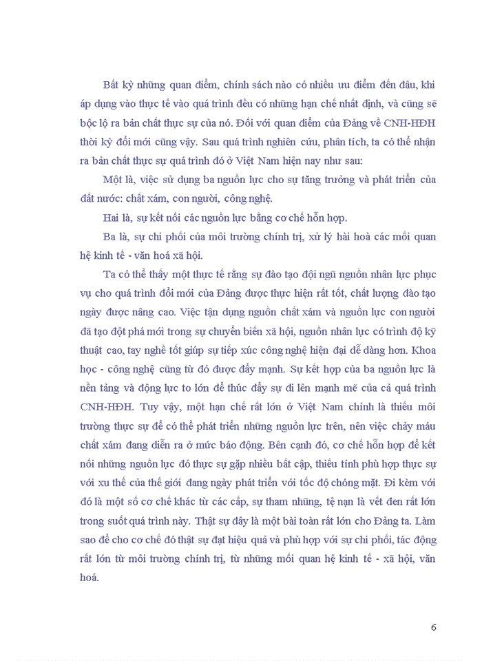 image for page Đường lối đảng Qua nghiên cứu quan điểm của Đảng cộng sản Việt Nam về công nghiệp hoá - hiện đại hoá thời kỳ đổi mới hãy rút ra bản chất quá trình công nghiệp hoá - hiện đại hoá ở Việt Nam hiện nay Nếu có thể góp ý cho Đảng trong hoạch định công nghiệp hoá - hiện đại hoá đất nước thì nội dung góp ý của em là gì