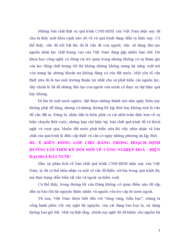 image for page Đường lối đảng Qua nghiên cứu quan điểm của Đảng cộng sản Việt Nam về công nghiệp hoá - hiện đại hoá thời kỳ đổi mới hãy rút ra bản chất quá trình công nghiệp hoá - hiện đại hoá ở Việt Nam hiện nay Nếu có thể góp ý cho Đảng trong hoạch định công nghiệp hoá - hiện đại hoá đất nước thì nội dung góp ý của em là gì