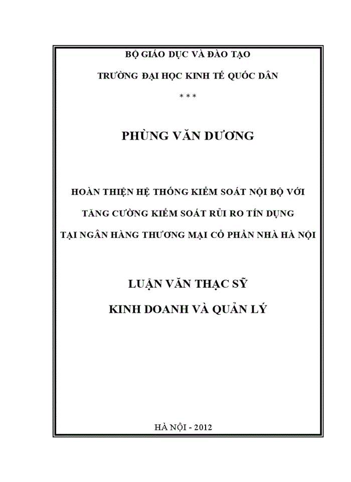 image for page Ths Hoàn thiện hệ thống kiểm soát nội bộ với tăng cường kiểm soát rủi ro tín dụng tại Ngân hàng Thương mại cổ phần Nhà Hà Nội