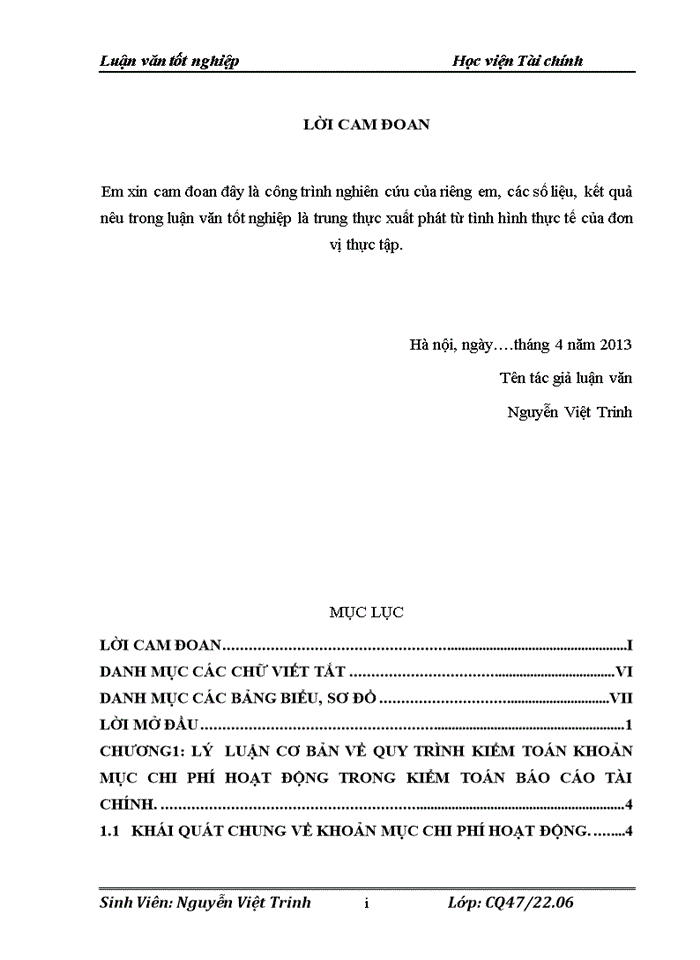 image for page Hoàn thiệnquy trình kiểm toán chi phí hoạt động trong Kiểm toán Báo cáo tài chính do Công ty Trách nhiệm hữu hạn kiểm toán tư vấn Thủ Đô thực hiện