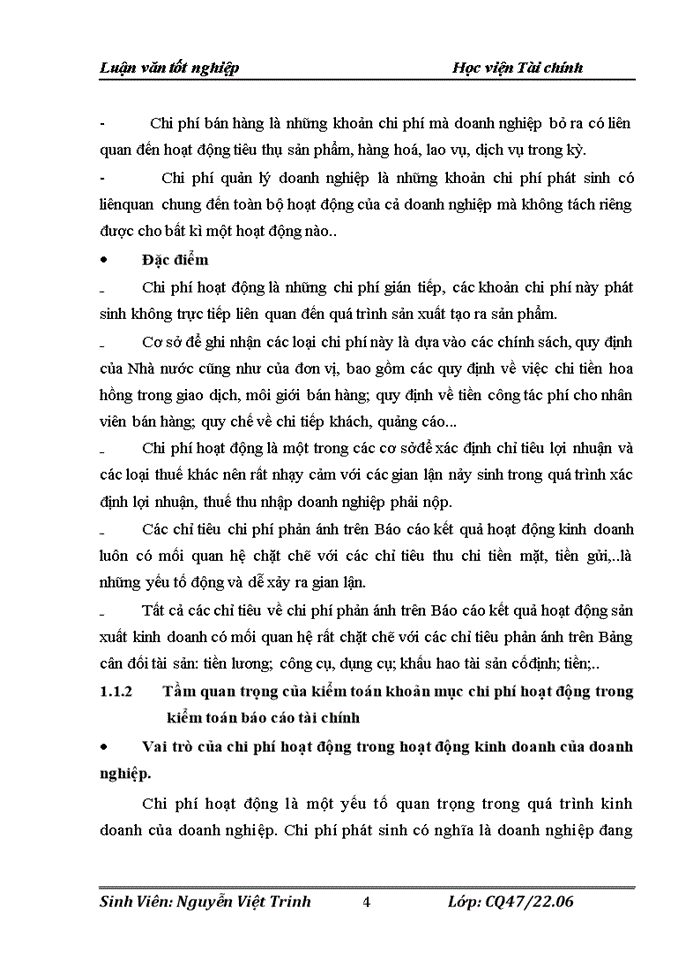 image for page Hoàn thiệnquy trình kiểm toán chi phí hoạt động trong Kiểm toán Báo cáo tài chính do Công ty Trách nhiệm hữu hạn kiểm toán tư vấn Thủ Đô thực hiện