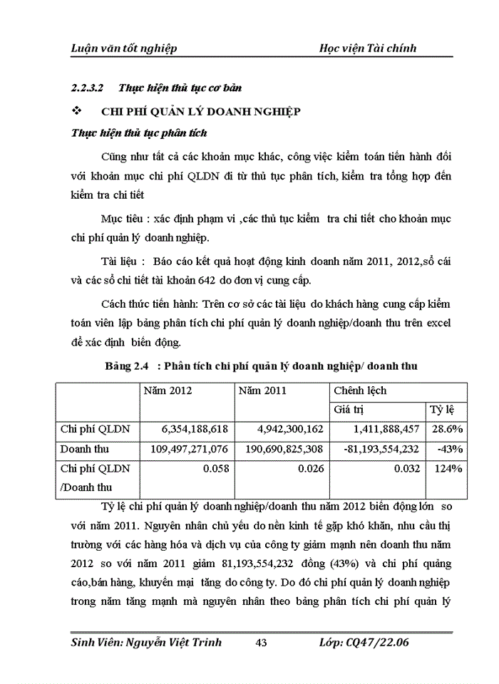 image for page Hoàn thiệnquy trình kiểm toán chi phí hoạt động trong Kiểm toán Báo cáo tài chính do Công ty Trách nhiệm hữu hạn kiểm toán tư vấn Thủ Đô thực hiện