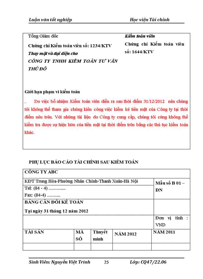 image for page Hoàn thiệnquy trình kiểm toán chi phí hoạt động trong Kiểm toán Báo cáo tài chính do Công ty Trách nhiệm hữu hạn kiểm toán tư vấn Thủ Đô thực hiện