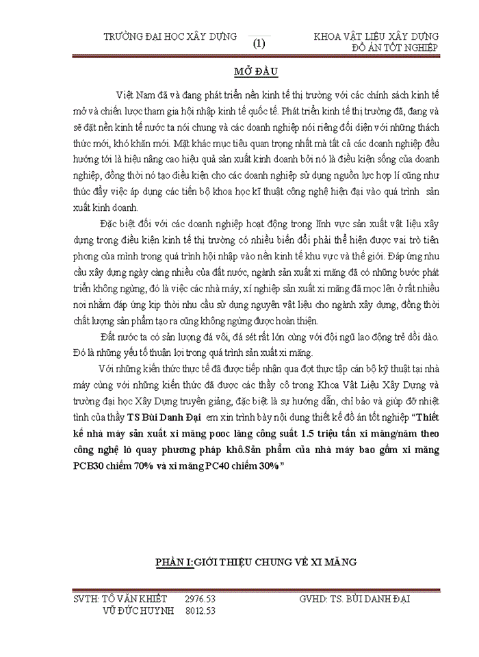image for page Đồ án Thiết kế nhà máy sản xuất xi măng pooc lăng công suất 1 5 triệu tấn xi măng năm theo công nghệ lò quay phương pháp khô Sản phẩm của nhà máy bao gồm xi măng PCB30 chiếm 70 và xi măng PC40 chiếm 30
