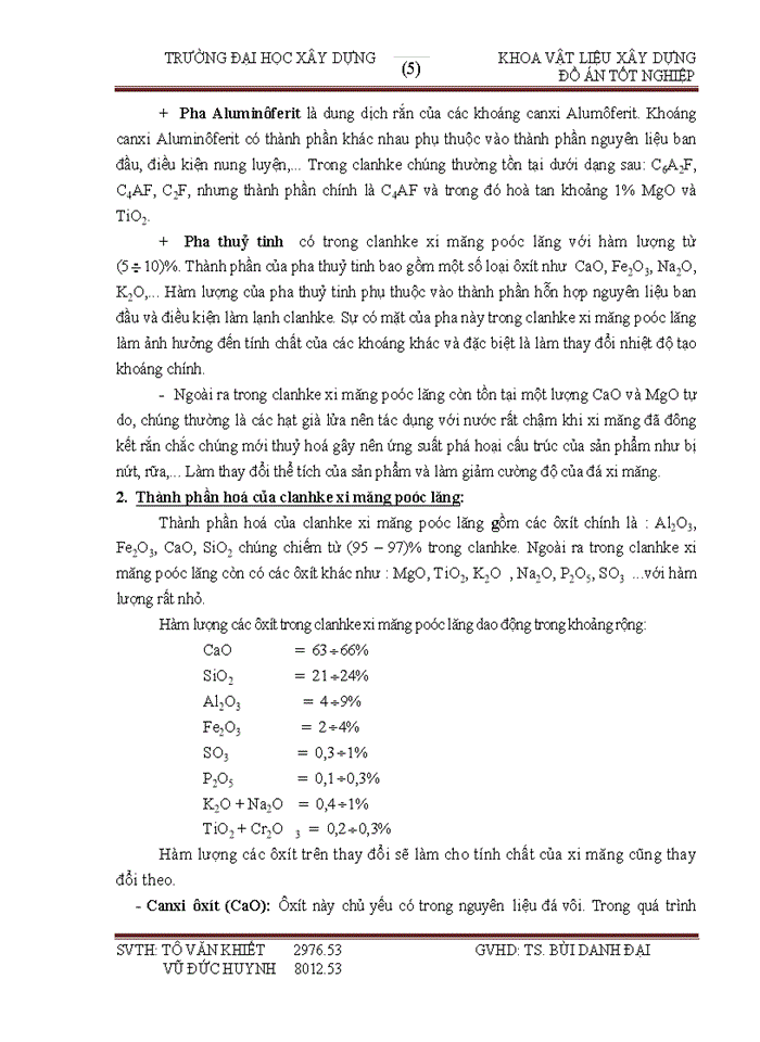 image for page Đồ án Thiết kế nhà máy sản xuất xi măng pooc lăng công suất 1 5 triệu tấn xi măng năm theo công nghệ lò quay phương pháp khô Sản phẩm của nhà máy bao gồm xi măng PCB30 chiếm 70 và xi măng PC40 chiếm 30