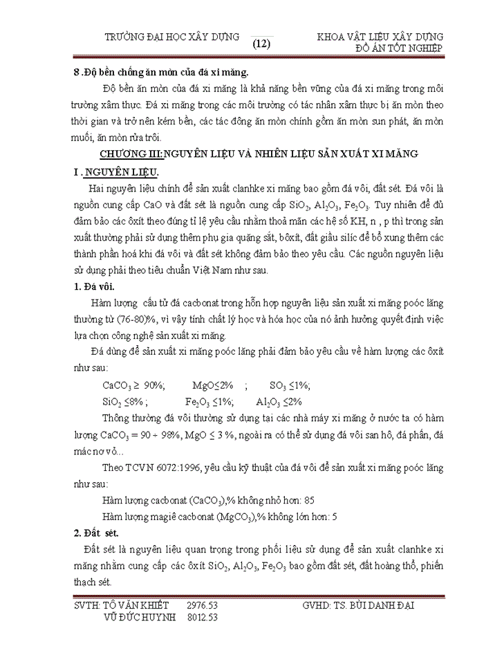image for page Đồ án Thiết kế nhà máy sản xuất xi măng pooc lăng công suất 1 5 triệu tấn xi măng năm theo công nghệ lò quay phương pháp khô Sản phẩm của nhà máy bao gồm xi măng PCB30 chiếm 70 và xi măng PC40 chiếm 30