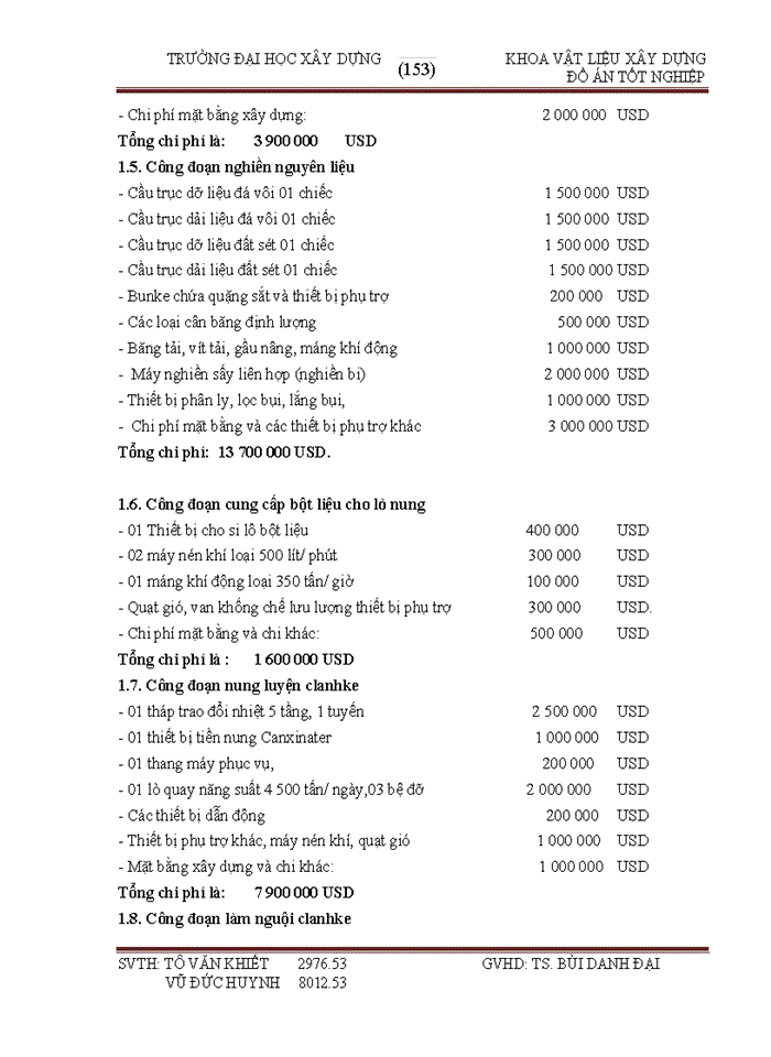 image for page Đồ án Thiết kế nhà máy sản xuất xi măng pooc lăng công suất 1 5 triệu tấn xi măng năm theo công nghệ lò quay phương pháp khô Sản phẩm của nhà máy bao gồm xi măng PCB30 chiếm 70 và xi măng PC40 chiếm 30