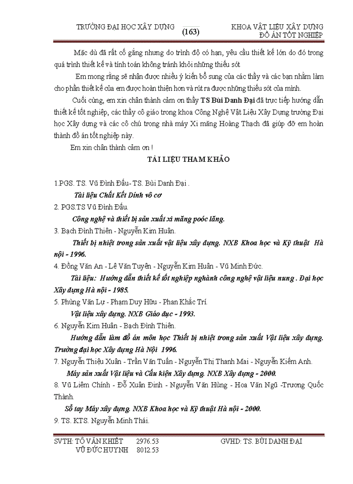 image for page Đồ án Thiết kế nhà máy sản xuất xi măng pooc lăng công suất 1 5 triệu tấn xi măng năm theo công nghệ lò quay phương pháp khô Sản phẩm của nhà máy bao gồm xi măng PCB30 chiếm 70 và xi măng PC40 chiếm 30