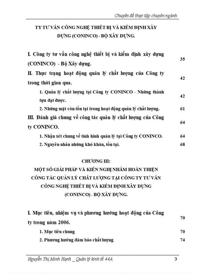 Quản lý chất lượng theo tiờu chuẩn quốc tế ISO 9001 2000 - Ứng dụng tại công ty tư vấn công nghệ thiết bị và kiểm định xõy dựng CONINCO - Bộ Xõy dựng