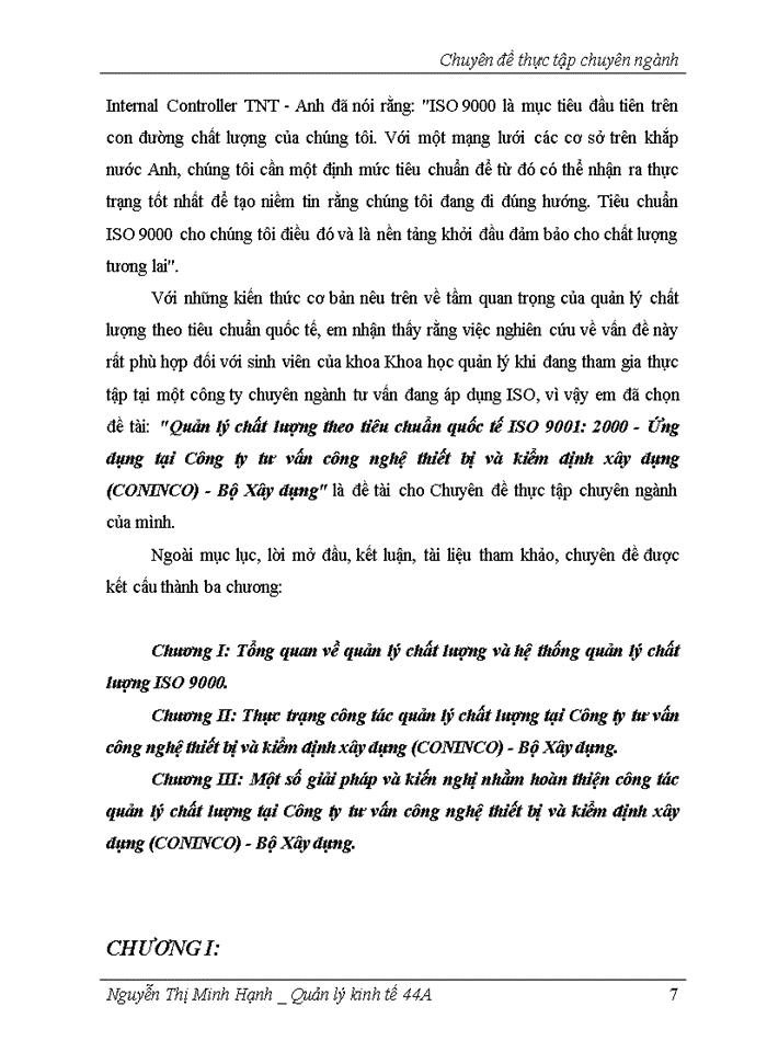 Quản lý chất lượng theo tiờu chuẩn quốc tế ISO 9001 2000 - Ứng dụng tại công ty tư vấn công nghệ thiết bị và kiểm định xõy dựng CONINCO - Bộ Xõy dựng